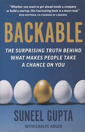 Backable: The surprising truth behind what makes people take a chance on you