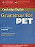Cambridge English Grammar for PET Grammar reference and practice (м) Hashemi - 0