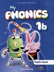 My Phonics 1b. Pupil's Book with Cross-Platform Application