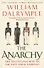 The Anarchy. The Relentless Rise of the East India Company - 0