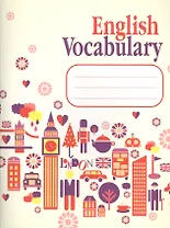 English Vocabulary. Словарь для записей