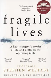Fragile Lives