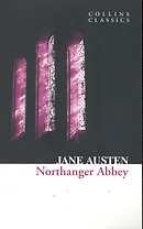 NORTHANGER ABBEY, Austen, Jane