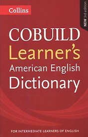 COBUILD Learner’s American English Dictionary (3 изд) (мCOBUILD)