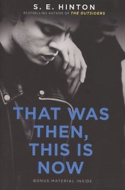That Was Then, This Is Now