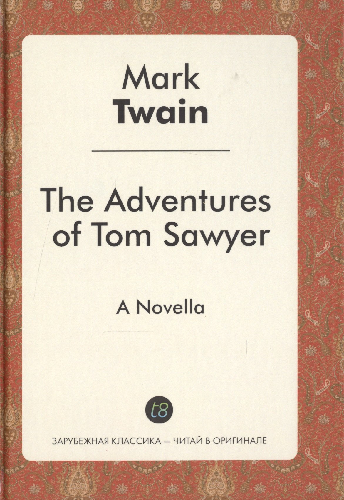 

The Adventures of Tom Sawyer