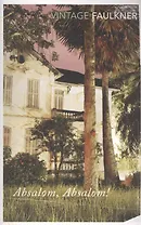 Absalom, Absalom!