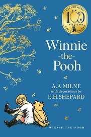 Winnie The Pooh Classics 100 Th Anniversary (A. A. Milne) Винни Пух классическое издание к 100-летнему юбилею (А .А. Милн) /Книги на английском языке