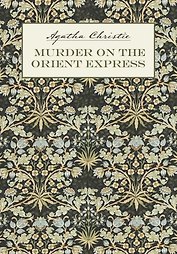 Убийство в Восточном экспрессе / Murder on the Orient Express: книга для чтения на английском языке