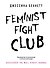 Feminist fight club. Руководство по выживанию в сексистской среде - 0