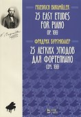 25 Easy Etudes for Piano. Op. 100 / 25 легких этюдов для фортепиано. Соч. 100. Ноты (на русском и английском языках) - 0