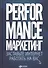 Performance-маркетинг: Заставьте интернет работать на вас - 2