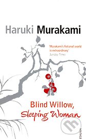 Blind Willow, Sleeping Woman