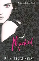 Marked: House of Night: Book 1