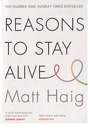 Reasons to Stay Alive