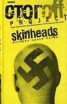 Skinheads: История одной банды