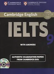 Cambridge English IELTS 9. Authentic examination papers from Cambridge ESOL.  With Answers (+2CD)