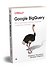 Google BigQuery. Всё о хранилищах данных, аналитике и машинном обучении - 1