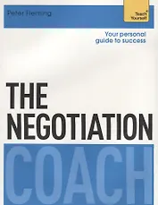 The Negotiation Coach (мTeach Yourself) Fleming