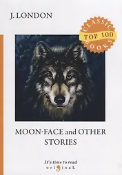 Moon - Face and Other Stories