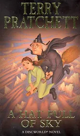 Hat Full of Sky, A, Pratchett, Terry