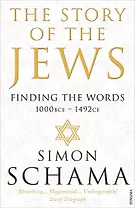 The Story of the Jews: Finding the Words