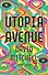 Utopia Avenue - 1