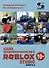 Азбука программирования игр в Roblox Studio. Книга 2 - 0
