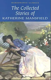 Collected stories of katherine mansfield