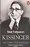 Kissinger. 1923-1968: The Idealist - 0