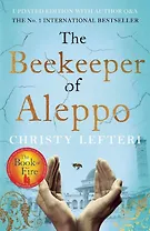 The Beekeeper of Aleppo (Christy Leferti) Хранитель пчел из Алеппо (Кристи Лефтери) /Книги на английском языке