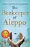 The Beekeeper of Aleppo (Christy Leferti) Хранитель пчел из Алеппо (Кристи Лефтери) /Книги на английском языке - 0