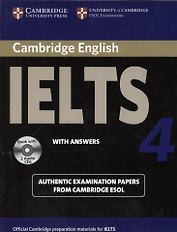Cambridge IELTS 4. Examination papers from the University of Cambridge ESOL Examinations: English for Speakers of Other Languages (+2 AudioCDs)