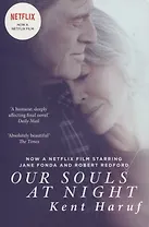 Our Souls at Night (м) Haruf