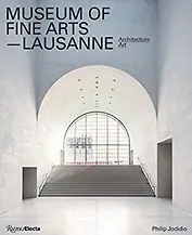 Museum of fine arts - lausanne. Architecture art