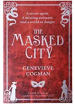 The   Masked City