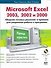 Microsoft Excel 2003, 2002, 2000: Сборник готовых решений и приемов для уверенной работы в программе - 0