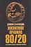 Жизненное правило 80/20: Как успевать больше с меньшими усилиями - 0