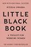 Little Black Book. A Toolkit for Working Women - 0