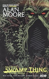 Saga of the Swamp Thing. Book Five