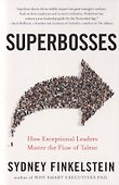 Superbosses. How Exceptional Leaders Master the Flow of Talent - 0
