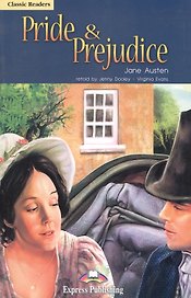 Pride & Prejudice. Pupils Book. Книга для чтения.
