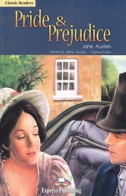 Pride & Prejudice. Pupils Book. Книга для чтения.