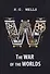 The War of the Worlds = Война миров: роман на англ.яз. Wells H.G. - 0