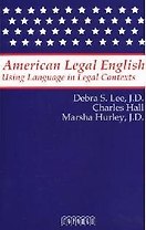 American Legal English. Using Language in Legal Contexts