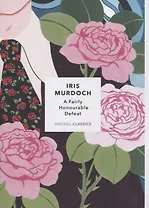 A Fairly Honourable Defeat