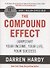 The Compound Effect: Jumpstart Your Income, Your Life, Your Success - 0