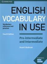 English Vocabulary in USE Pre-Intermediate… Fourth Edition (мCambridge) Redman (англ. яз.)