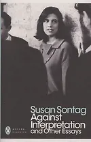 Against Interpretation and Other Essays