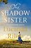 The Shadow Sister (Lucinda Riley) Сестра Тени (Люсинда Райли) /Книги на английском языке - 0